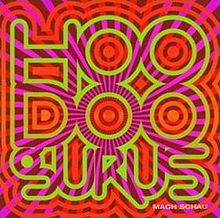 Hoodoo Gurus : Mach Schau